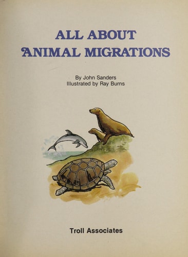 All About Animal Migrations (The Question & Answer Book)