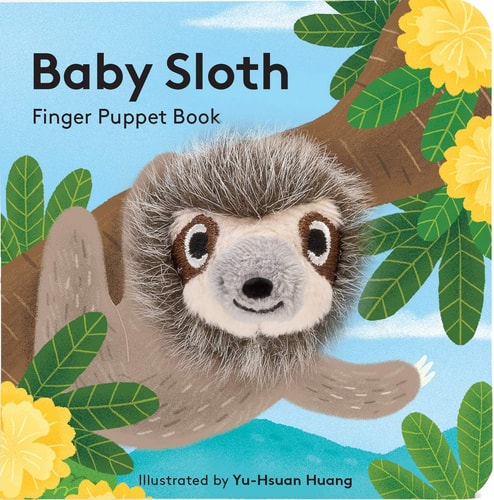 Baby Sloth: Finger Puppet Book (Finger Puppet Book for Toddlers and Babies, Baby Books for First Year, Animal Finger Puppets)