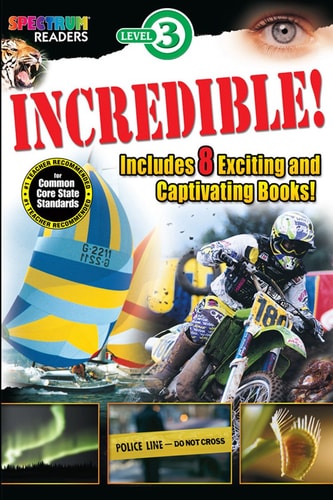 Incredible! Reader, Grades 1 - 2 (Spectrum® Readers)