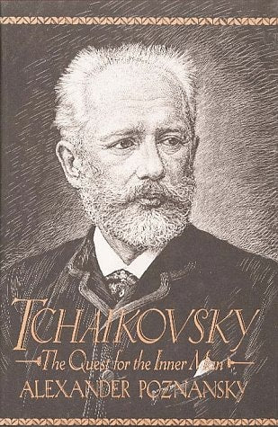 Tchaikovsky The Quest for the Inner Man
