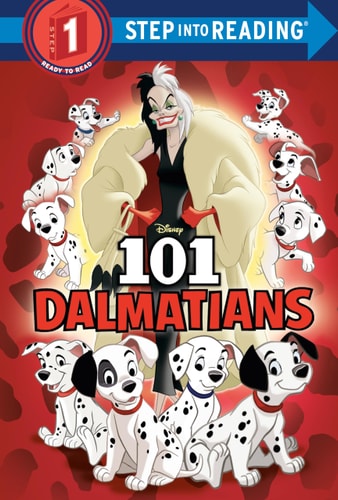 101 Dalmatians (Disney 101 Dalmatians) (Step into Reading)