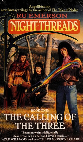 Calling of the Three (Night-Threads, Book 1)