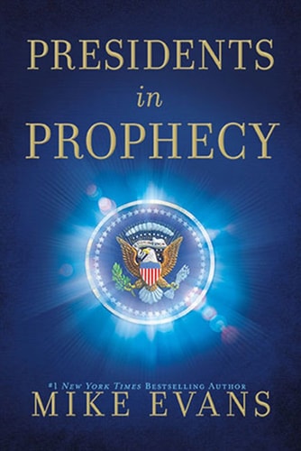 Presidents In Prophecy