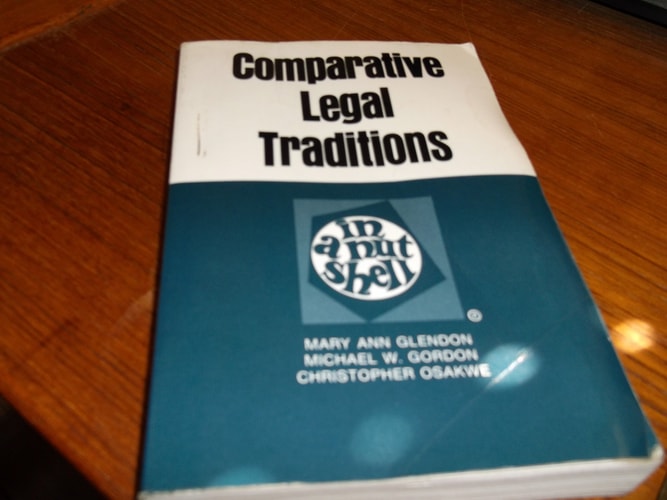 COMPARATIVE LEGAL TRADITIONS IN A NUTSHELL
