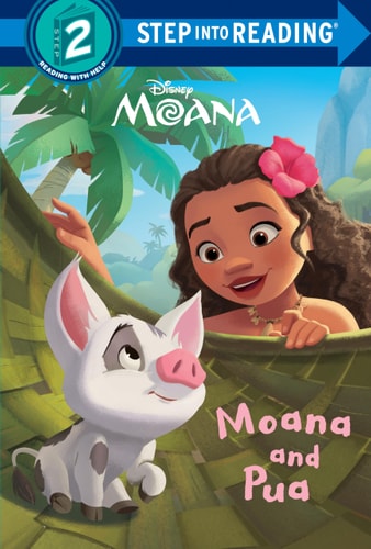Moana and Pua (Disney Moana) (Step into Reading)