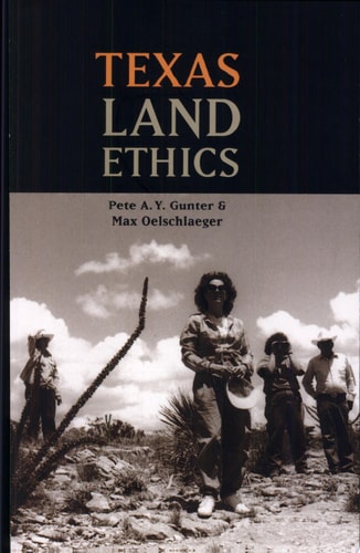 Texas Land Ethics