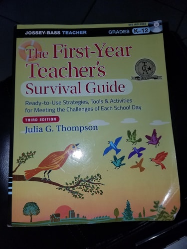 The First-Year Teacher's Survival Guide: Ready-to-Use Strategies, Tools and Activities for Meeting the Challenges of Each School Day