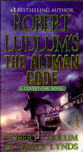 Robert Ludlum's The Altman Code: A Covert-One Novel (Covert-One, 4)