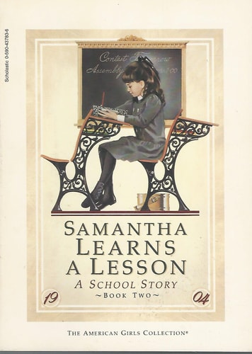 Samantha Learns a Lesson A School Story