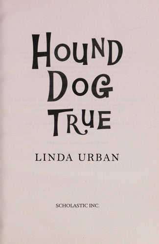 Hound Dog True