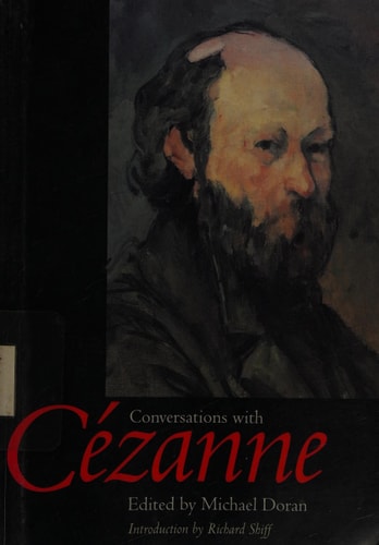 Conversations with Cézanne (Documents of Twentieth-Century Art)