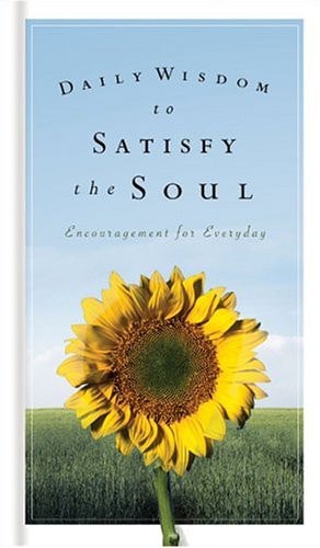 Daily Wisdom to Satisfy the Soul