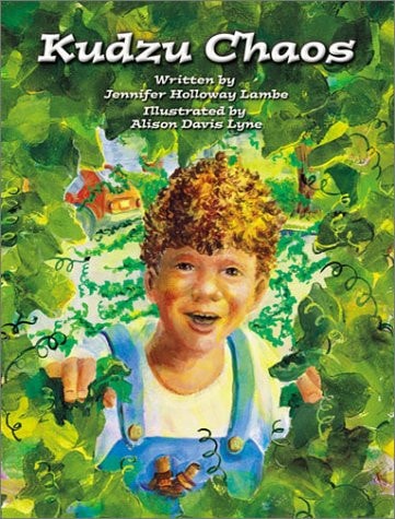 Kudzu Chaos (Rise and Shine)