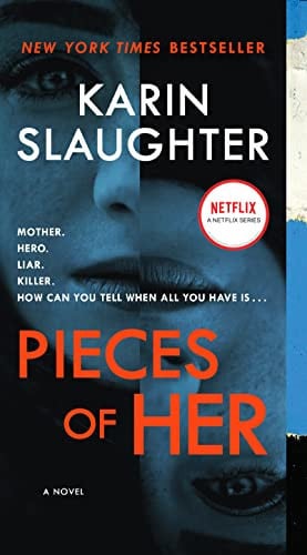 Pieces of Her A Novel