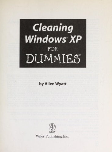Cleaning Windows XP For Dummies