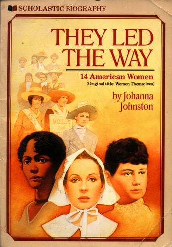 They Led the Way: 14 American Women