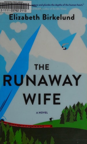 The Runaway Wife: A Novel