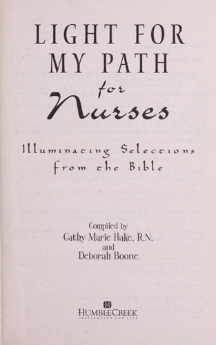 Light My Path for Nurses: Illuminating Selections from the Bible