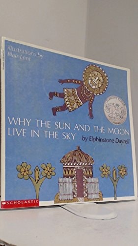 Why the Sun and the Moon Live in the Sky An African Folktale