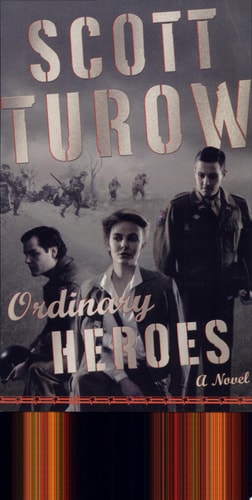 Ordinary Heroes: A Novel