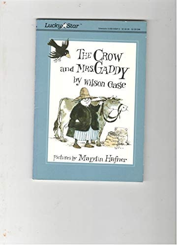 Crow And Mrs. Gaddy