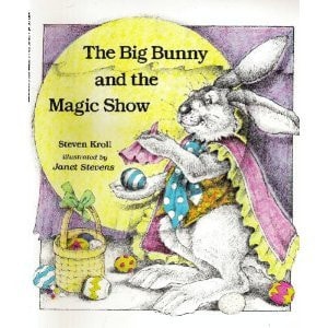 Big Bunny and the Magic Show