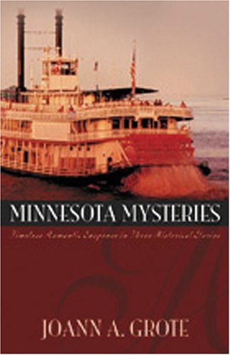 Minnesota Mysteries: An Honest Love/Sweet Surrender/A Man for Libby (Heartsong Novella Collection)