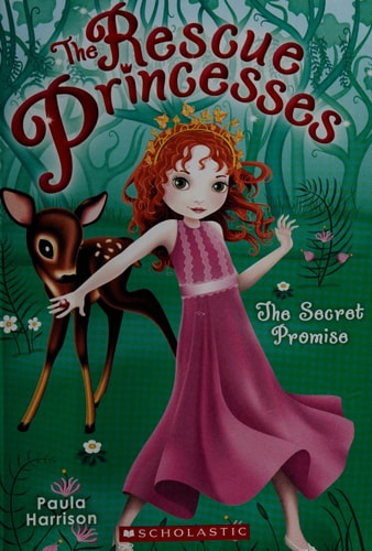 The Rescue Princesses #1: Secret Promise