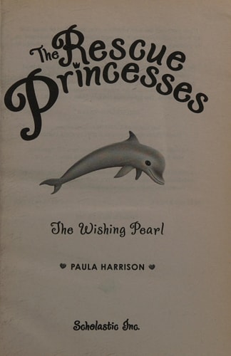 The Rescue Princesses #2: Wishing Pearl