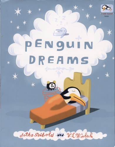 Penguin Dreams (I Can Sleep Book)