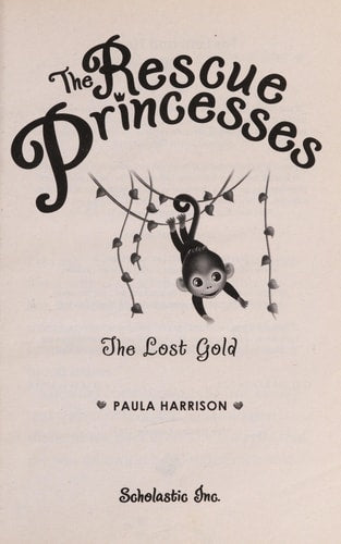 Rescue Princesses #7: The Lost Gold (7)