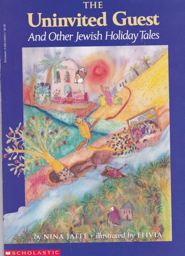 Uninvited Guest and Other Jewish Holiday Tales