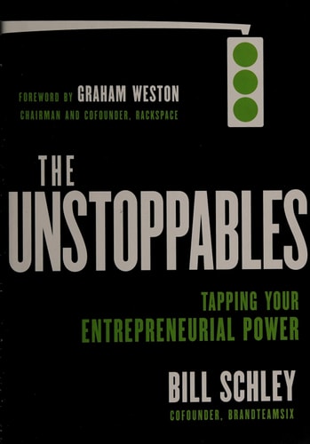 The UnStoppables: Tapping Your Entrepreneurial Power
