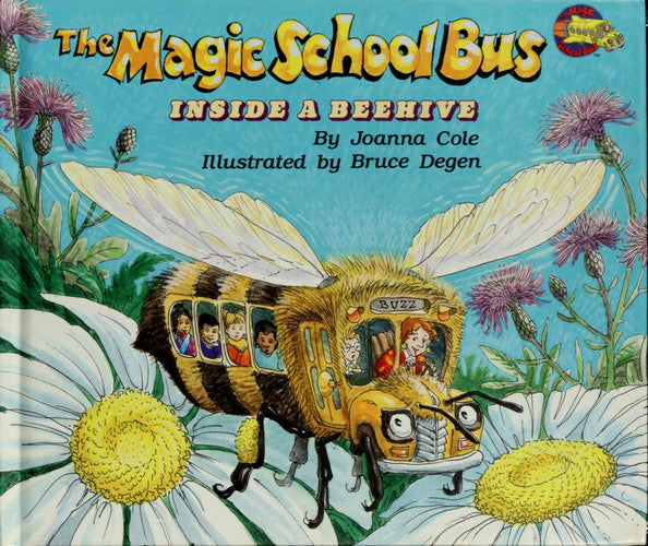 The Magic School Bus Inside a beehive