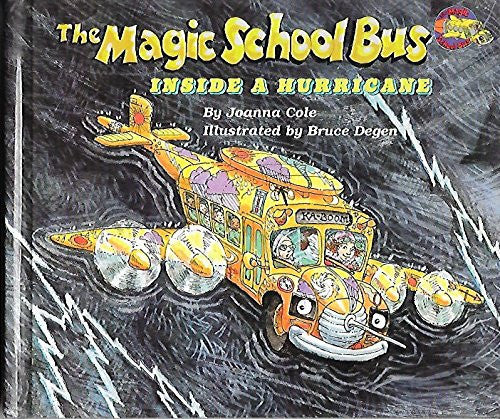 The Magic School Bus Inside a Hurricane