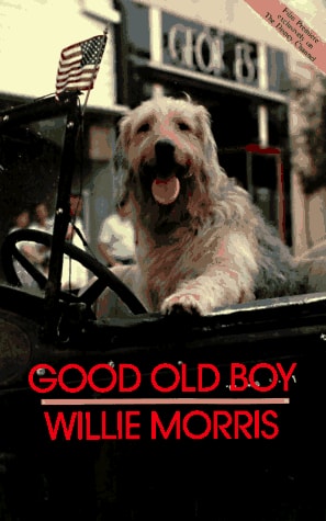 Good Old Boy: A Delta Boyhood