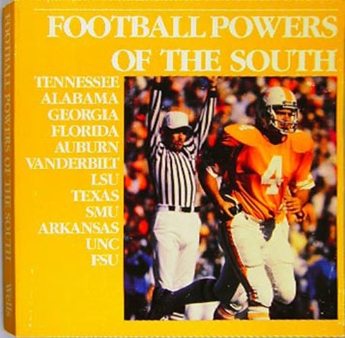 Football Powers Of The South: University of Tennessee Volunteers