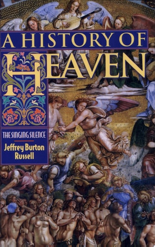 A History of Heaven