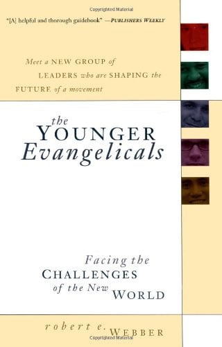 Younger Evangelicals, The