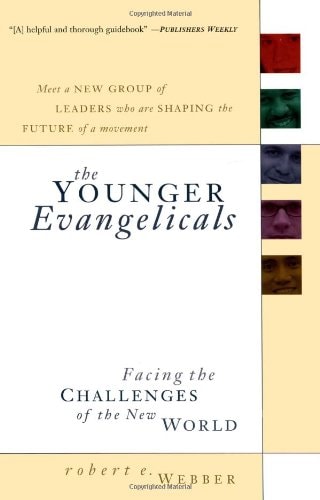 Younger Evangelicals, The