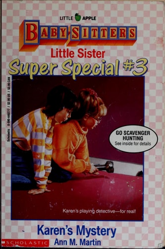Karen's Mystery (Baby-Sitters Little Sister Super Special, No. 3)