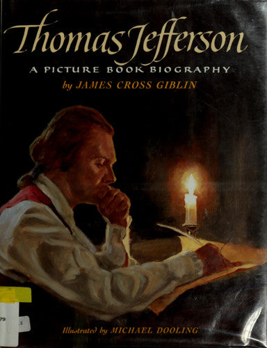 Thomas Jefferson A Picture Book Biography