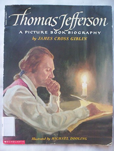 Thomas Jefferson: A Picture Book Biography