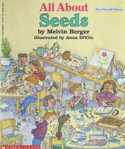 All About Seeds (Do-It-Yourself Science)