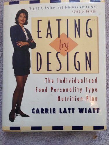 Eating by Design: The Individualized Food Personality Type Nutrition Plan