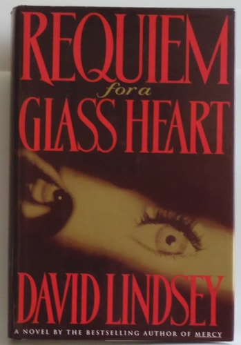 Requiem for a Glass Heart