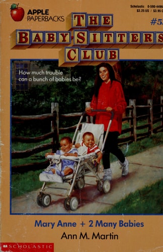 Mary Anne and 2 Many Babies (Baby-Sitters Club, No. 52)