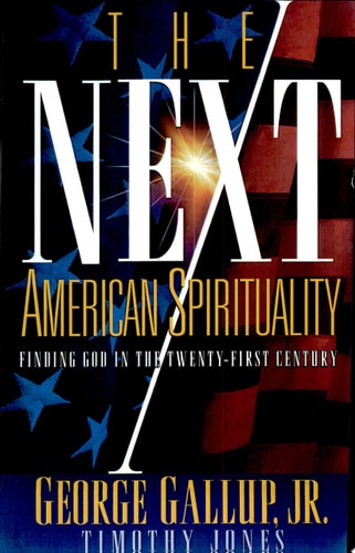 The Next American Spirituality