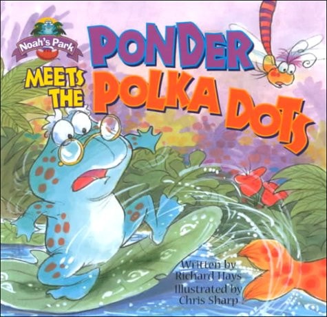 Ponder Meets the Polka-Dots (Noah's Park)