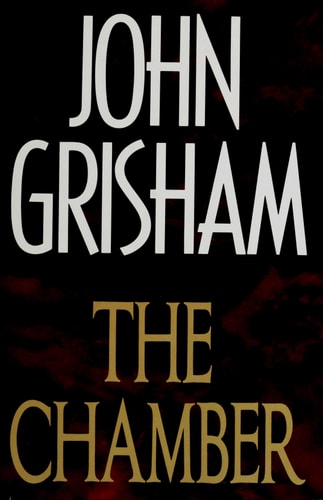 The Chamber: A Novel